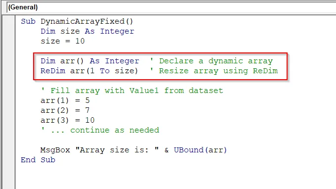 Use Redim for Dynamic Arrays Instead of Static Arrays