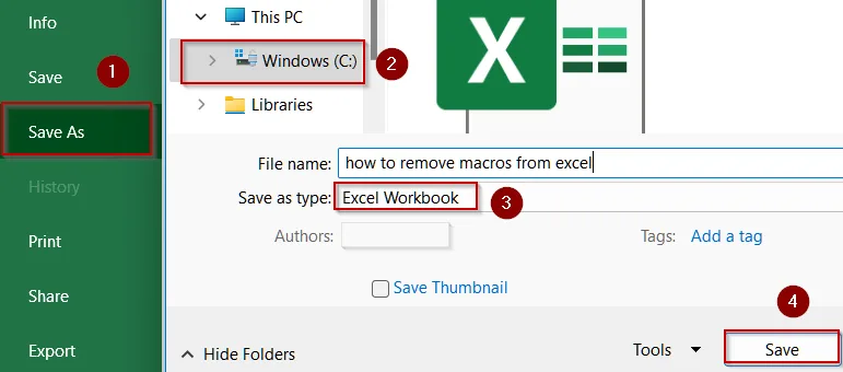 Save File as .xlsx to Delete All Macros