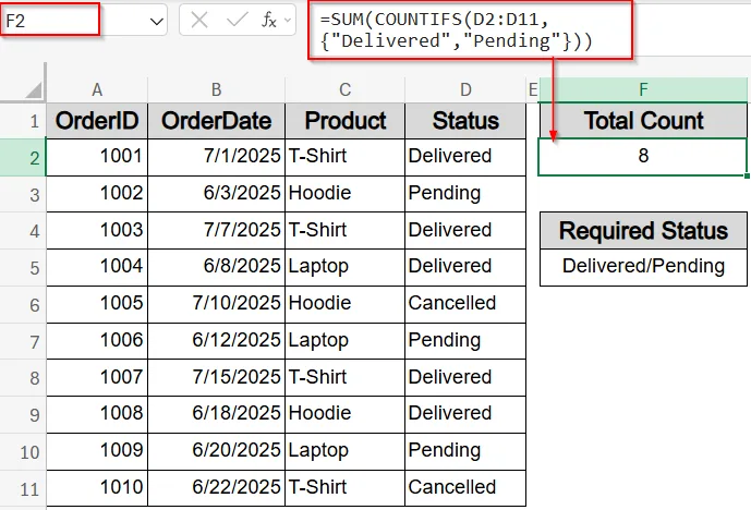 Simulate OR Logic with COUNTIFS Function Using Arrays or Additions