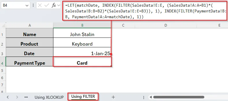 Using FILTER Function to Vlookup with Multiple Criteria in Different Sheets