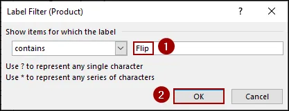 Using Label Filters to Filter Text Values