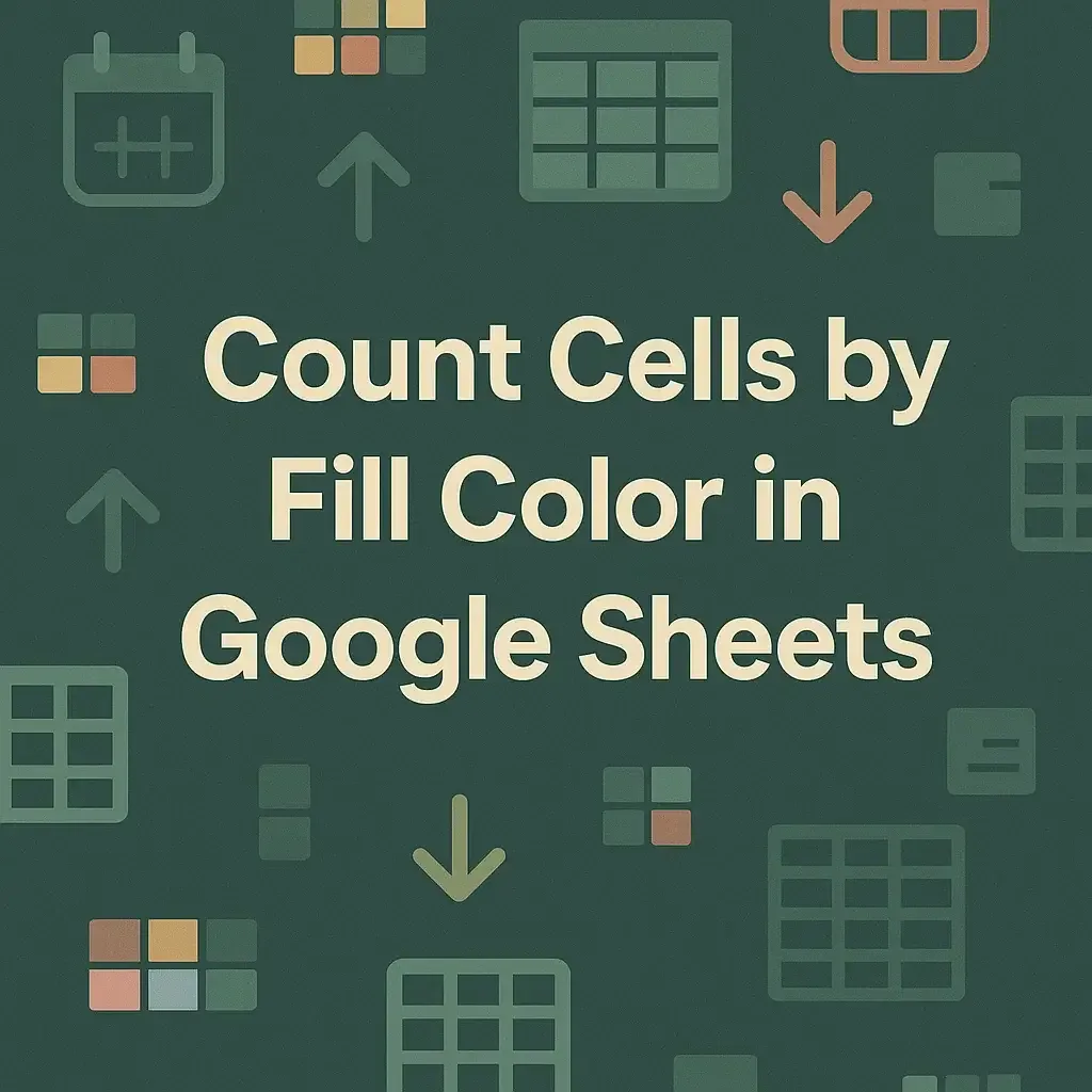 COUNTIF to Count Cells by Fill Color in Google Sheets (2 Ways)