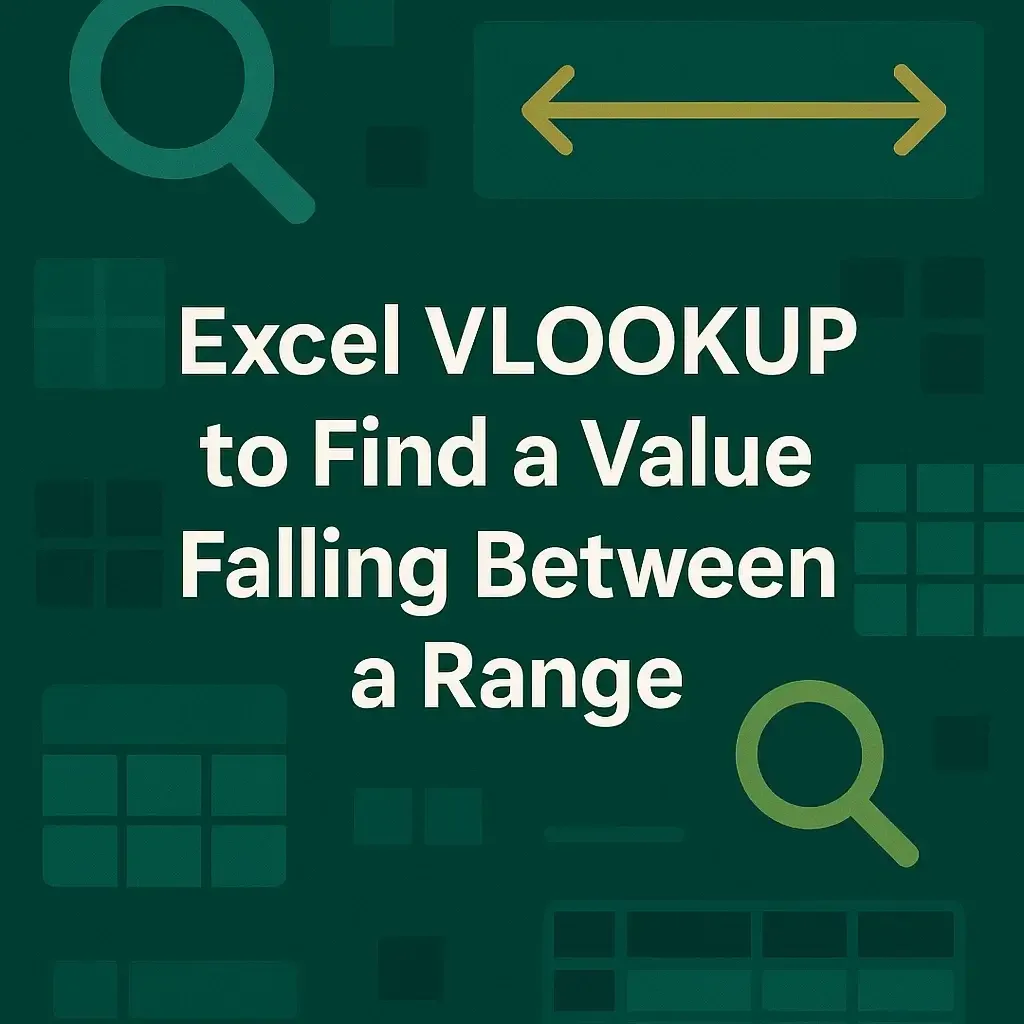 Excel VLOOKUP to Find a Value That Falls Between a Range
