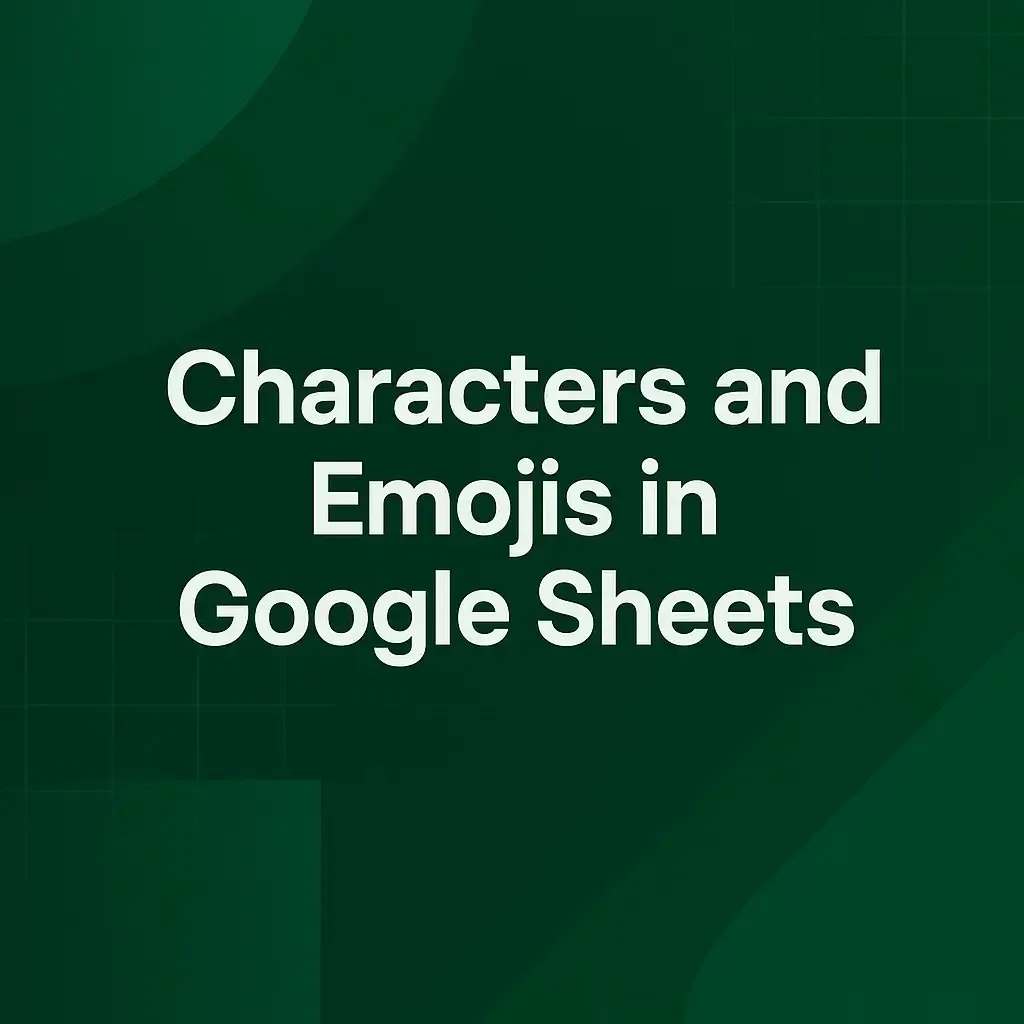 How to Insert & Use Characters and Emojis in Google Sheets