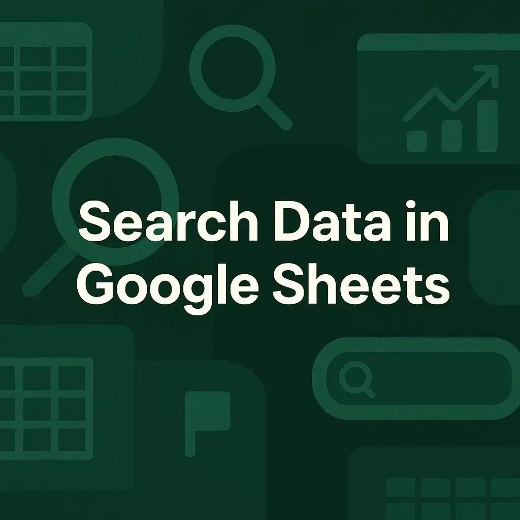 How to Search Data in Google Sheets