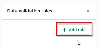 clicking add rule option to create data validation