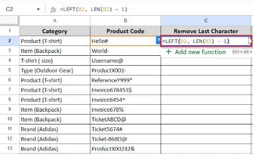 writing formula in cell C2 to remove last character