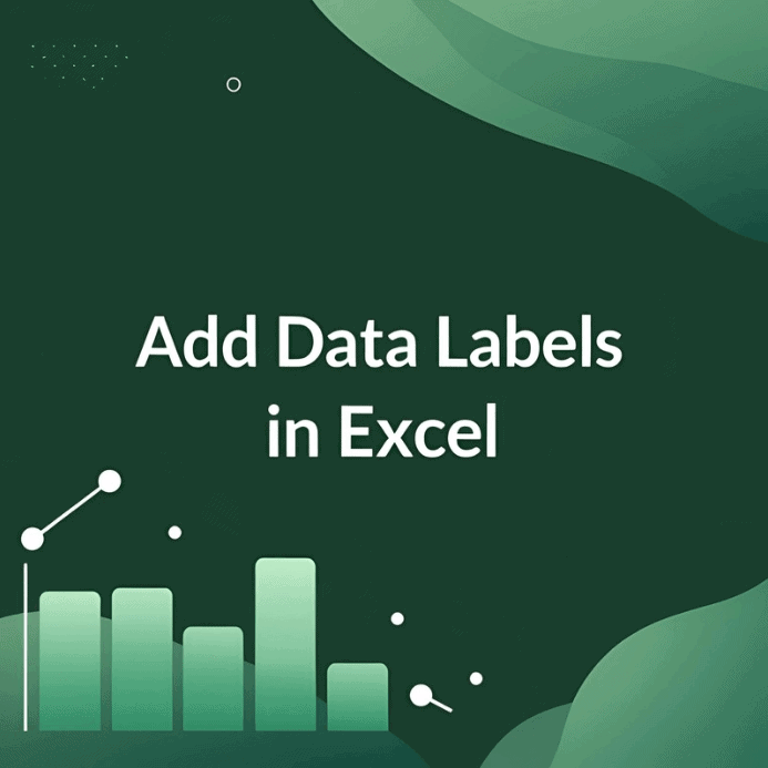How to Add Data Labels in Excel Chart (4 Simple Methods) - Excel Insider